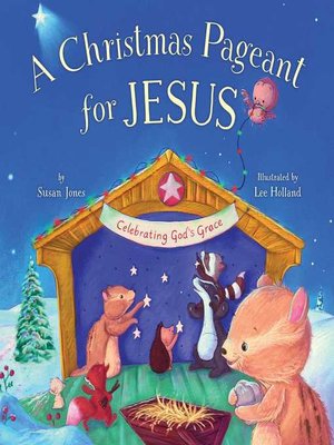 cover image of Christmas Pageant for Jesus